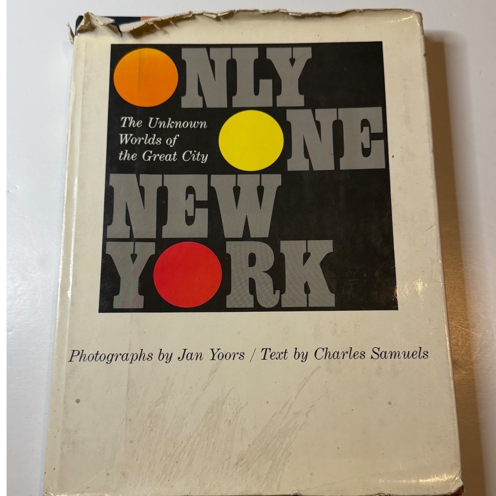 Only One New York The Unknown Worlds of the Great City Jan Yoors Vintage Book